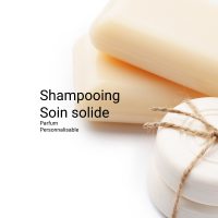Shampooing soin solide personnalisable